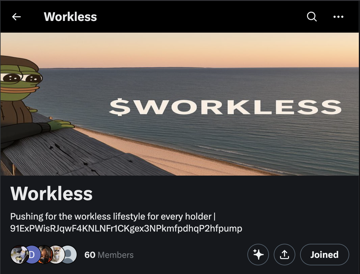 Join the $WORKLESS Revolution